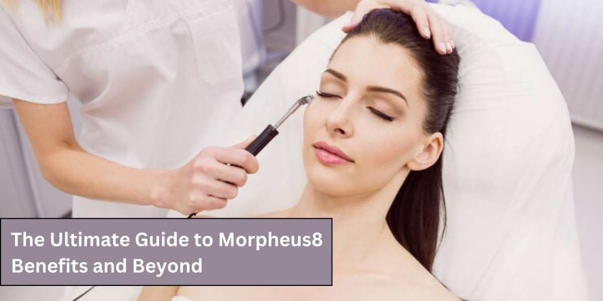 The Ultimate Guide to Morpheus8 Benefits and Beyond