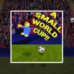 a small world cup unblocked