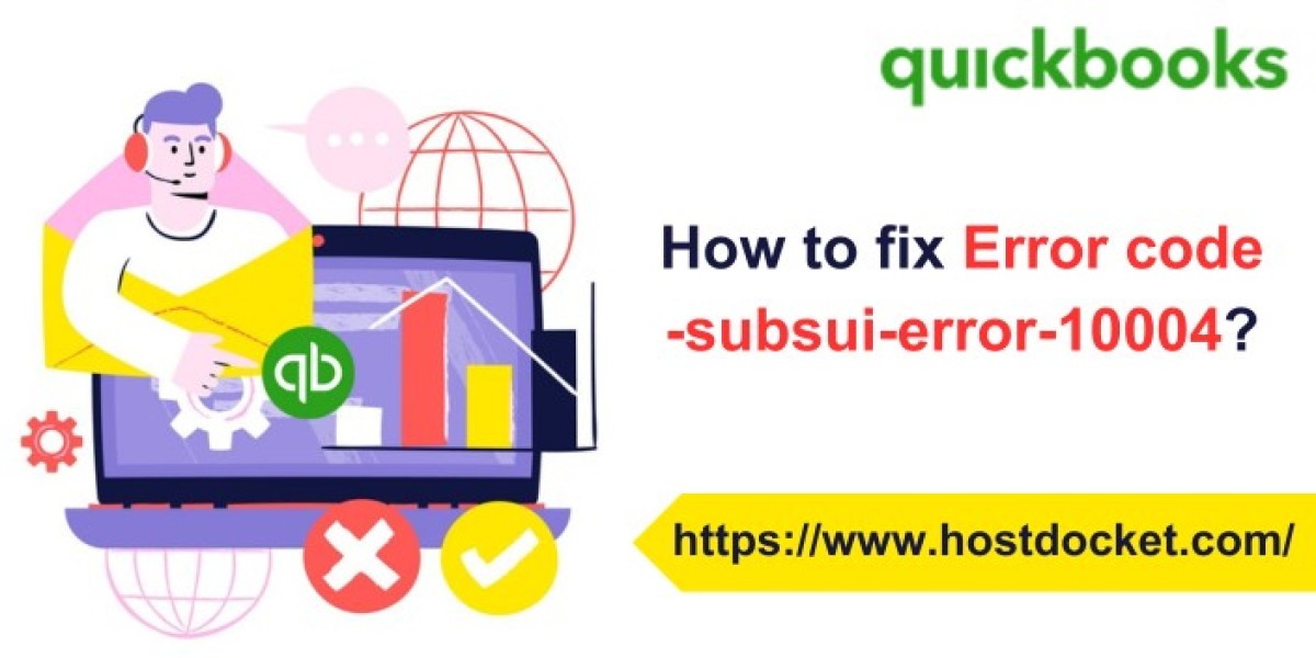 How to Fix QuickBooks Error Code: -subsui-error-10004?