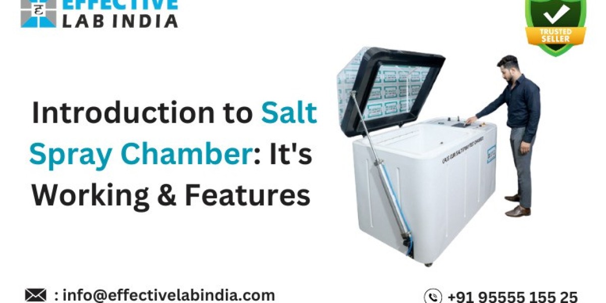 Introduction to Salt Spray Chamber: It’s Working & Features
